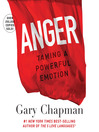 Anger (MP3): Handling a Powerful Emotion in a Healthy Way